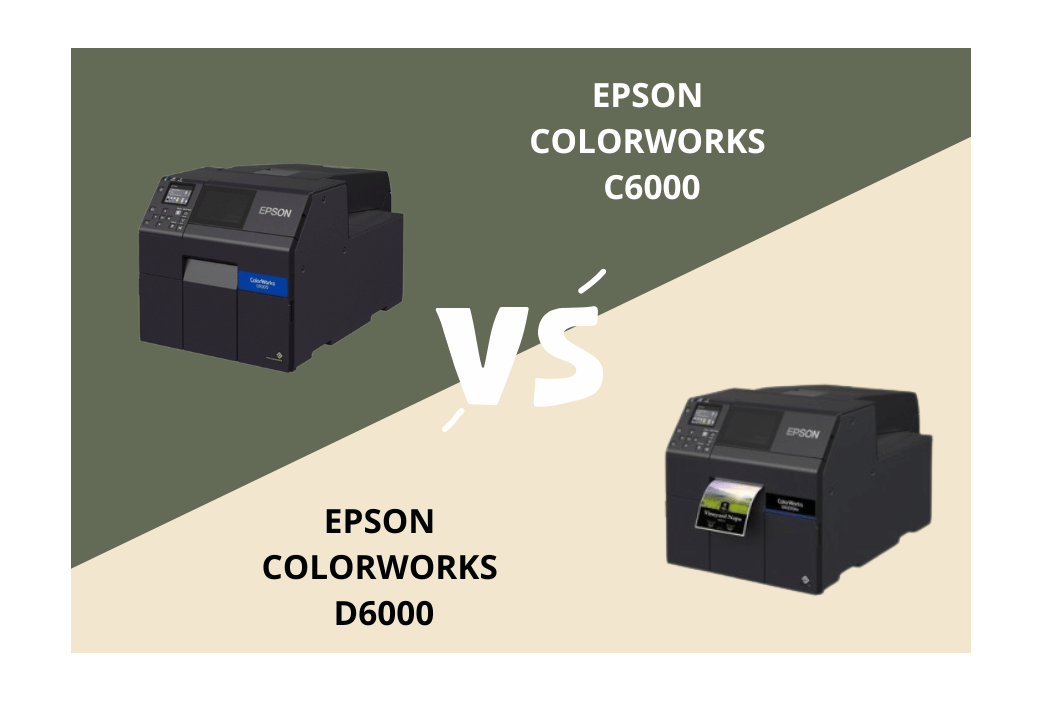Epson ColorWorks C6000 vs D6000 : Quelle imprimante d'étiquettes choisir pour votre activité ?